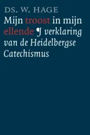 Omslag van Mijn troost is mijn ellende