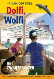 Omslag van Dolfi, Wolfi en het zwarte water
