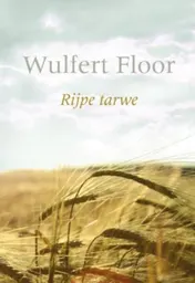 Omslag van Rijpe tarwe
