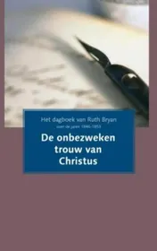 Omslag van De onbezweken trouw van Christus