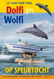 Omslag van Dolfi en Wolfi op speurtocht