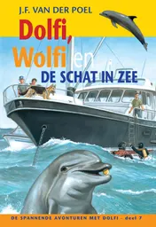 Omslag van Dolfi, Wolfi en de schat in zee