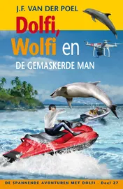 Omslag van Dolfi en Wolfi en de gemaskerde man