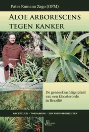 Omslag van Aloë arborescens tegen kanker