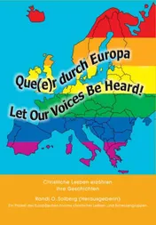 Omslag van Que(e)r durch Europa - Let Our Voices Be Heard!