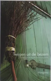 Omslag van Twijgen Uit De Bezem