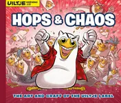 Omslag van Hops & Chaos - The art and craft of the Uiltje label
