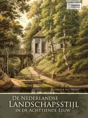 Omslag van De Nederlandse landschapsstijl in de achttiende eeuw