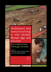 Omslag van Settlement and metalworking in the Middle Bronze Age and beyond