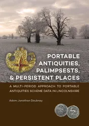 Omslag van Portable antiquities, palimpsests, and persistent places