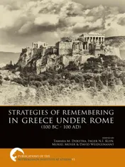 Omslag van Strategies of remembering in greece under Rome 100 bc - 100 ad