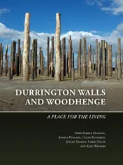 Omslag van Durrington Walls and Woodhenge: A place for the living