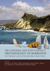 Omslag van Pre-Colonial and Post-Contact Archaeology in Barbados