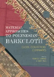 Omslag van Material Approaches to Polynesian Barkcloth