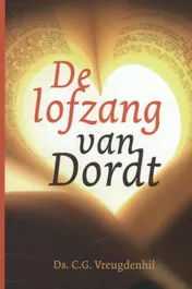Omslag van De lofzang van Dordt