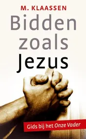Omslag van Bidden zoals Jezus