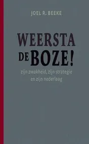 Omslag van Weersta de boze!