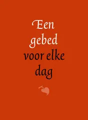 Omslag van Een gebed voor elke dag