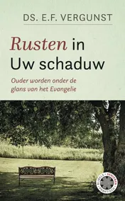 Omslag van Rusten in uw schaduw