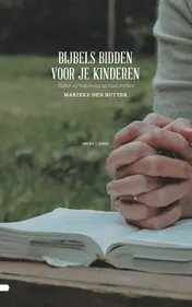Omslag van Bijbels bidden voor je kinderen