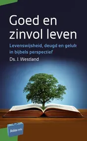 Omslag van Goed en zinvol leven