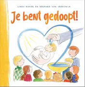 Omslag van Je bent gedoopt!