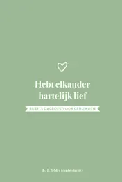 Omslag van Hebt elkander hartelijk lief