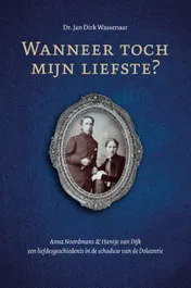 Omslag van Wanneer toch mijn liefste?