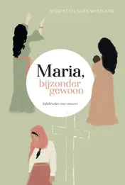 Omslag van Maria, bijzonder gewoon