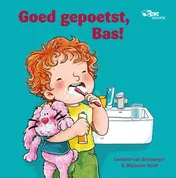 Omslag van Goed gepoetst, Bas!