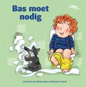 Omslag van Bas moet nodig