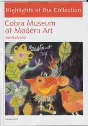 Omslag van Highlights from the collection of the Cobra museum for modern art