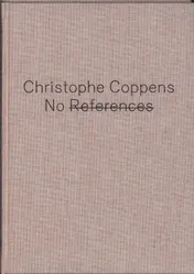 Omslag van NO REFERENCES : Christophe Coppens