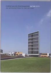 Omslag van Christian de Portzamparc in the city an introduction to the oeuvre