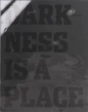 Omslag van Darkness is a Place