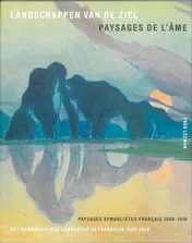 Omslag van Landschappen van de ziel = paysage de l'âme