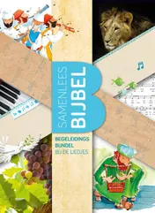 Omslag van Begeleidingsbundel bij de liedjes uit de Samenleesbijbel
