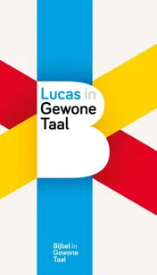 Omslag van Lucas in gewone taal