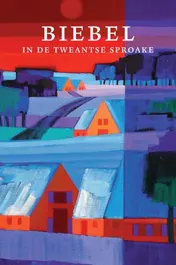 Omslag van Biebel in de Tweantse sproake
