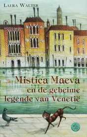 Omslag van Mistica Maeva en de geheime legende van Venetië