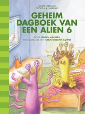 Omslag van Geheim dagboek van een alien 6