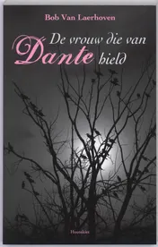 Omslag van De vrouw die van Dante hield