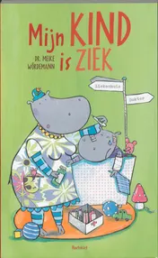 Omslag van Mijn kind is ziek