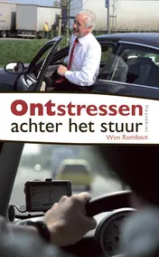 Omslag van Ontstressen achter het stuur