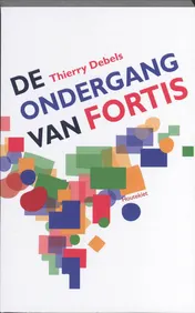 Omslag van De ondergang van Fortis