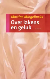 Omslag van Over lakens en geluk