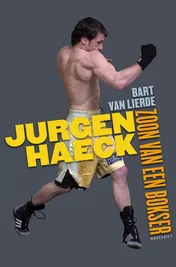 Omslag van Jurgen Haeck, zoon van een bokser