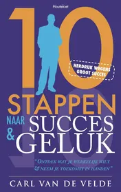 Omslag van 10 stappen naar Succes en Geluk