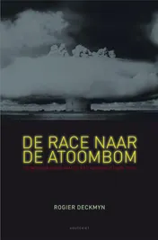 Omslag van De race naar de atoombom