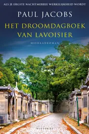 Omslag van Het droomdagboek van Lavoisier